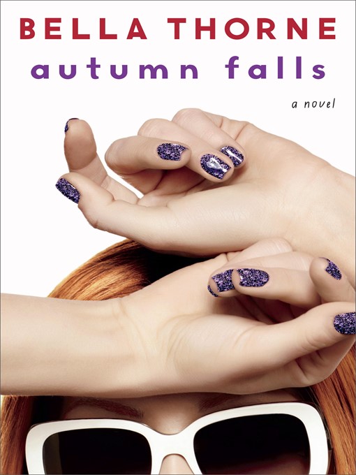 Title details for Autumn Falls by Bella Thorne - Available